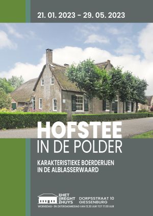 Expositie Hofstee in de Polder